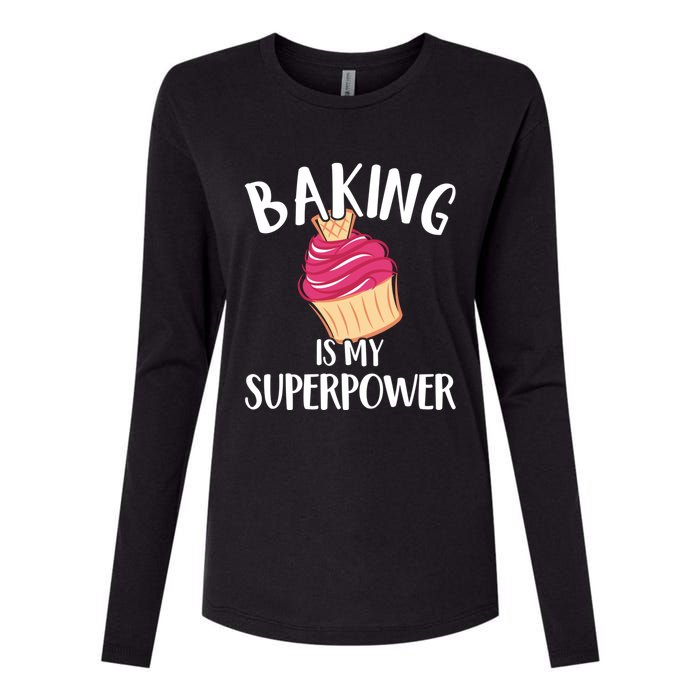 Baking Is My Superpower Baking Lovers Baking Themed Gift Womens Cotton Relaxed Long Sleeve T-Shirt