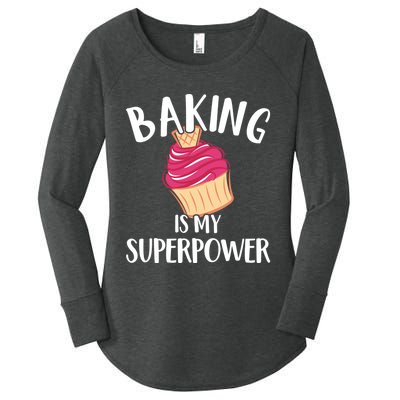 Baking Is My Superpower Baking Lovers Baking Themed Gift Women's Perfect Tri Tunic Long Sleeve Shirt