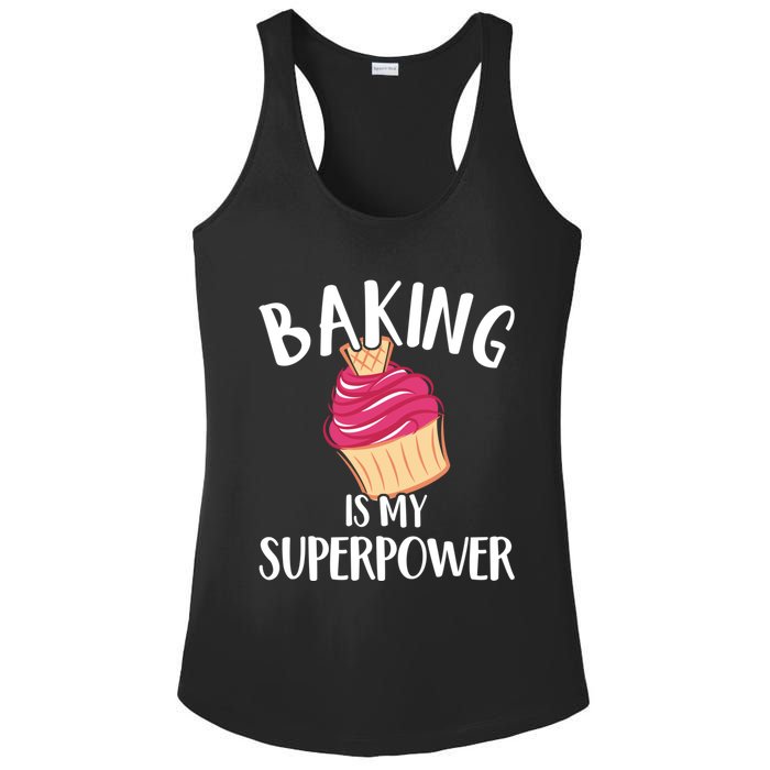 Baking Is My Superpower Baking Lovers Baking Themed Gift Ladies PosiCharge Competitor Racerback Tank