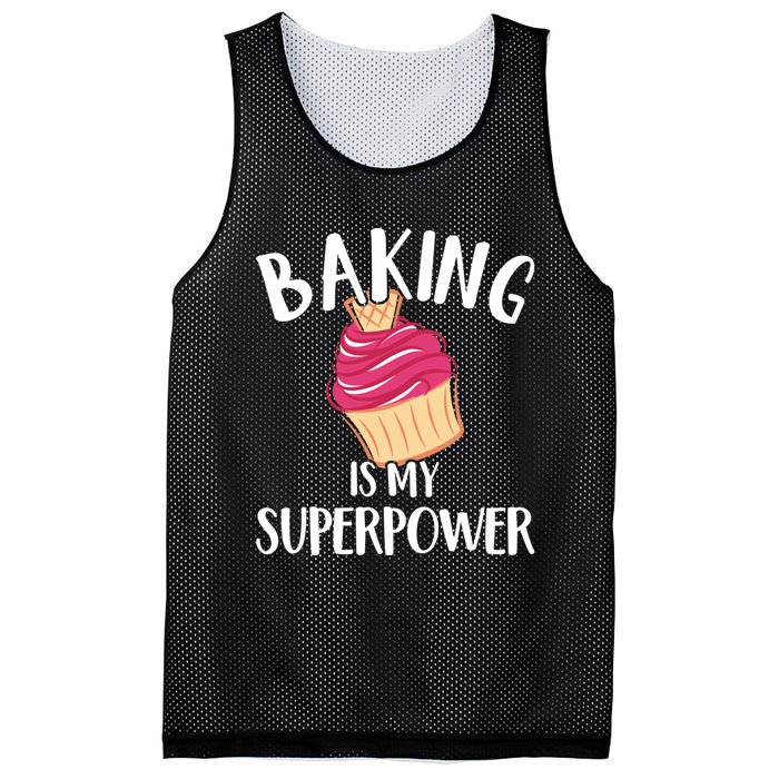 Baking Is My Superpower Baking Lovers Baking Themed Gift Mesh Reversible Basketball Jersey Tank