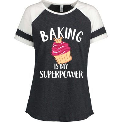 Baking Is My Superpower Baking Lovers Baking Themed Gift Enza Ladies Jersey Colorblock Tee