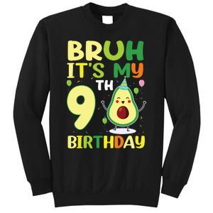 Bruh Its My 9th Birthday Avocado 9 Year Old Party Sweatshirt