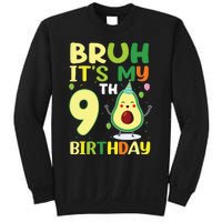 Bruh Its My 9th Birthday Avocado 9 Year Old Party Sweatshirt