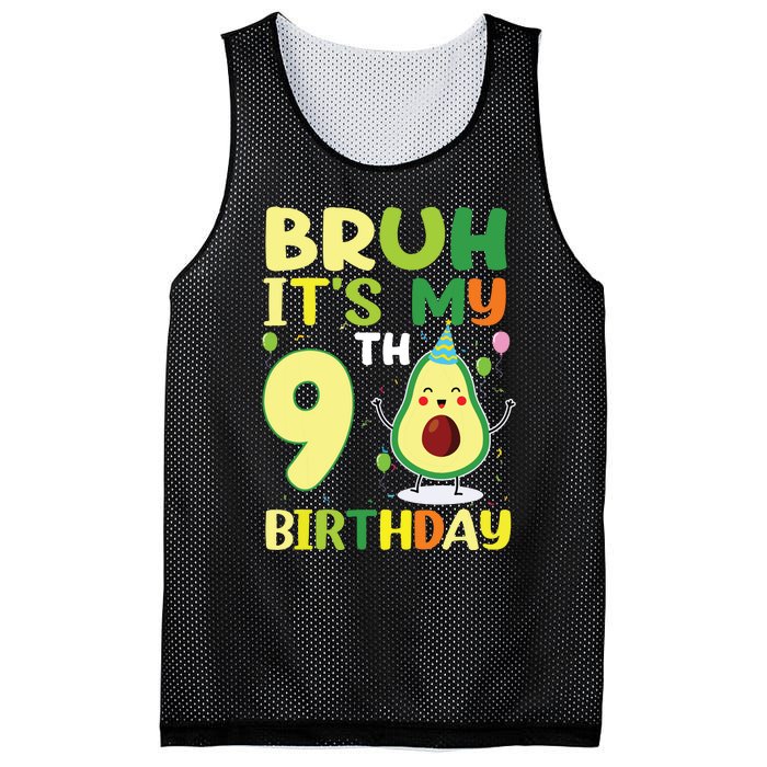 Bruh Its My 9th Birthday Avocado 9 Year Old Party Mesh Reversible Basketball Jersey Tank