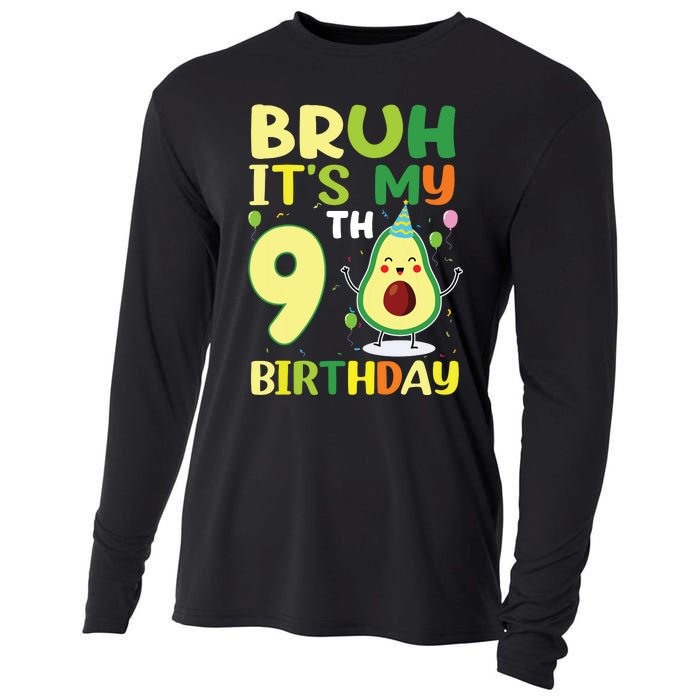 Bruh Its My 9th Birthday Avocado 9 Year Old Party Cooling Performance Long Sleeve Crew