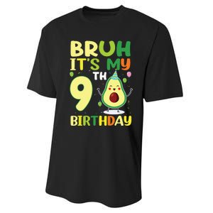 Bruh Its My 9th Birthday Avocado 9 Year Old Party Performance Sprint T-Shirt