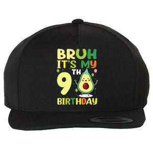 Bruh Its My 9th Birthday Avocado 9 Year Old Party Wool Snapback Cap