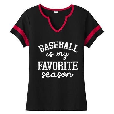 Baseball Is My Favorite Season Graphic Ladies Halftime Notch Neck Tee