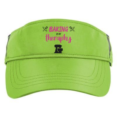 Baking Is My Therapy Cute Baker Biscuit Baking Culinary Cool Gift Adult Drive Performance Visor