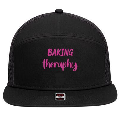 Baking Is My Therapy Cute Baker Biscuit Baking Culinary Cool Gift 7 Panel Mesh Trucker Snapback Hat