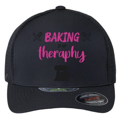 Baking Is My Therapy Cute Baker Biscuit Baking Culinary Cool Gift Flexfit Unipanel Trucker Cap