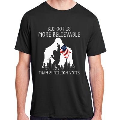 Bigfoot Is More Believable Than 81 Million Votes Vintage Adult ChromaSoft Performance T-Shirt