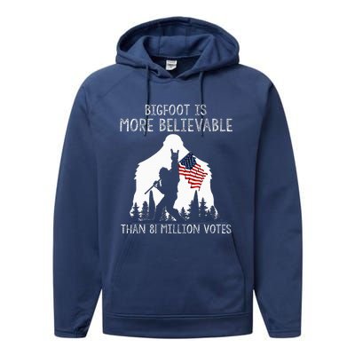 Bigfoot Is More Believable Than 81 Million Votes Vintage Performance Fleece Hoodie