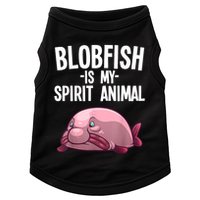 Blobfish Is My Spirit Animal Funny Blobfish Meme Doggie Tank