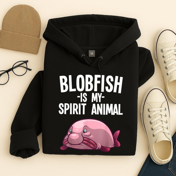 Blobfish Is My Spirit Animal Funny Blobfish Meme Hoodie