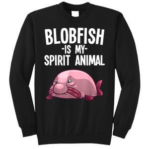 Blobfish Is My Spirit Animal Funny Blobfish Meme Sweatshirt