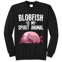 Blobfish Is My Spirit Animal Funny Blobfish Meme Sweatshirt