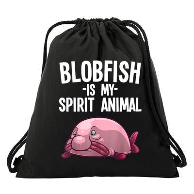 Blobfish Is My Spirit Animal Funny Blobfish Meme Drawstring Bag