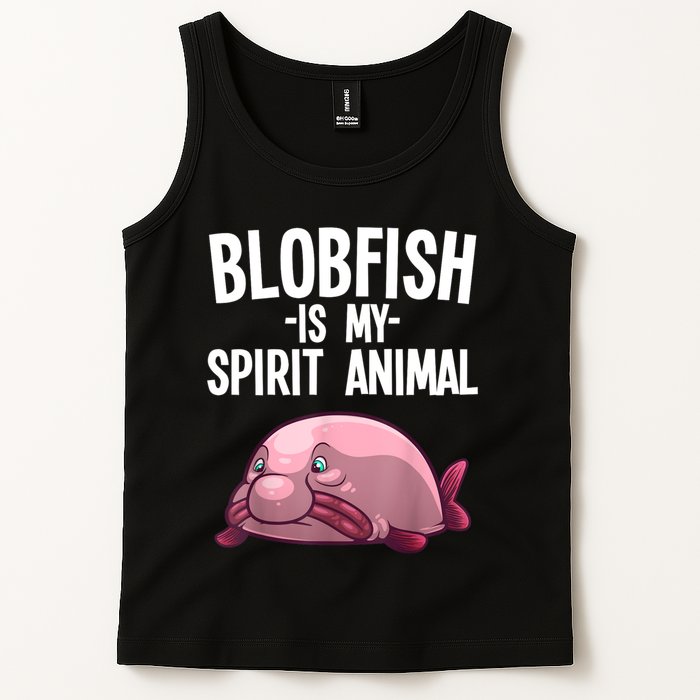 Blobfish Is My Spirit Animal Funny Blobfish Meme Tank Top