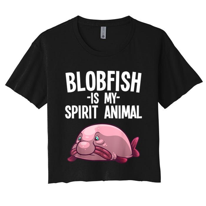 Blobfish Is My Spirit Animal Funny Blobfish Meme Crop Top