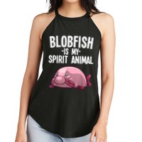 Blobfish Is My Spirit Animal Funny Blobfish Meme Women's Perfect Tri Rocker Tank