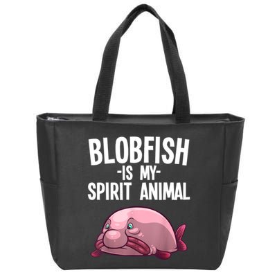 Blobfish Is My Spirit Animal Funny Blobfish Meme Zip Tote Bag