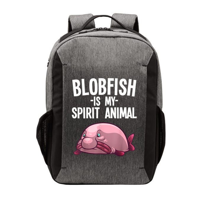 Blobfish Is My Spirit Animal Funny Blobfish Meme Vector Backpack