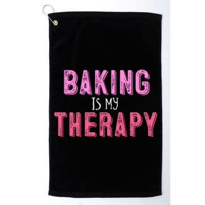 Baking Is My Therapy Great Gift Platinum Collection Golf Towel