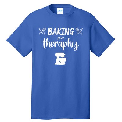 Baking Is My Therapy Cute Baker Biscuit Baking Culinary Gift Tall T-Shirt