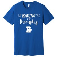 Baking Is My Therapy Cute Baker Biscuit Baking Culinary Gift Premium T-Shirt