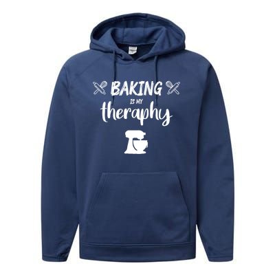 Baking Is My Therapy Cute Baker Biscuit Baking Culinary Gift Performance Fleece Hoodie