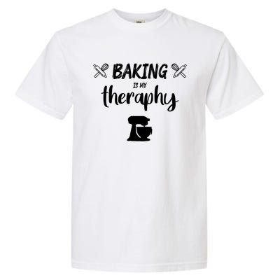 Baking Is My Therapy Cute Baker Biscuit Baking Culinary Gift Garment-Dyed Heavyweight T-Shirt