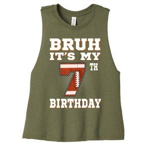 Bruh ItS My 7th Birthday 7 Year Old Football Women's Racerback Cropped Tank