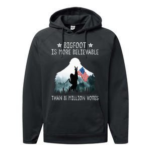 Bigfoot Is More Believable Than 81 Million Votes Performance Fleece Hoodie