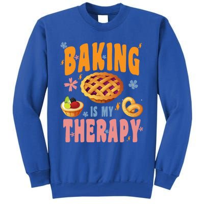 Baking Is My Therapy Cute Top Girls Fun Trendy Fashion Funny Gift Tall Sweatshirt