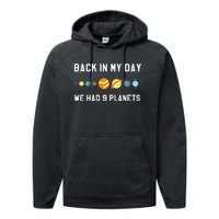 Back In My Day 9 Planets Pluto Space Astronomy Performance Fleece Hoodie