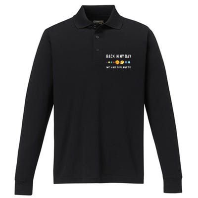 Back In My Day 9 Planets Pluto Space Astronomy Performance Long Sleeve Polo