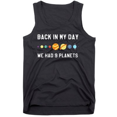 Back In My Day 9 Planets Pluto Space Astronomy Tank Top