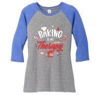 Baking Is My Therapy Gift Women's Tri-Blend 3/4-Sleeve Raglan Shirt