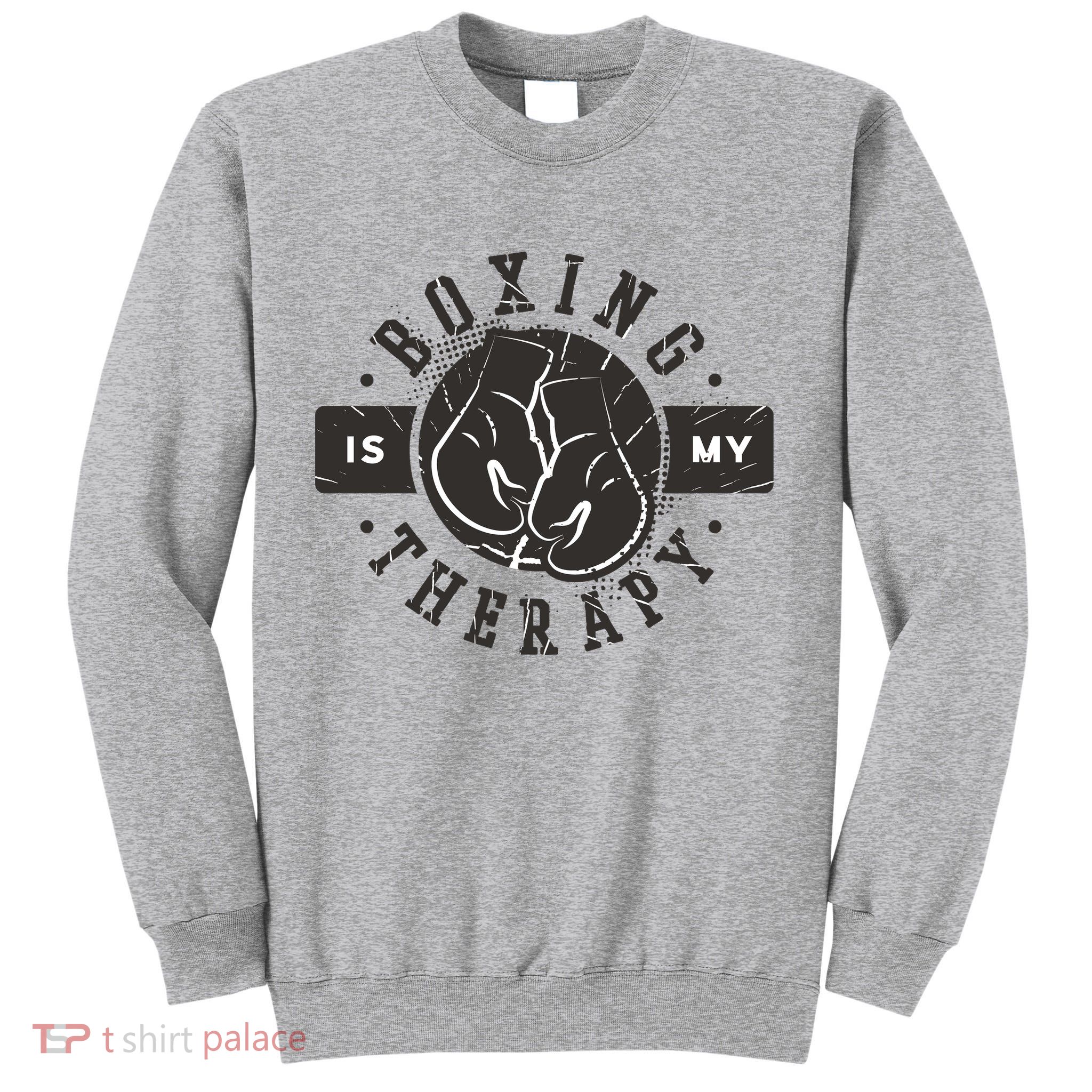 Boxing Is My Therapy Tall Sweatshirt