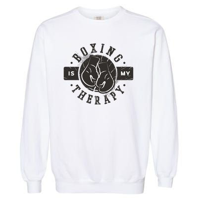 Boxing Is My Therapy Garment-Dyed Sweatshirt