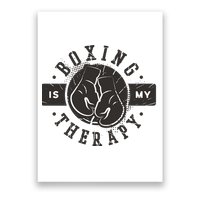 Boxing Is My Therapy Poster