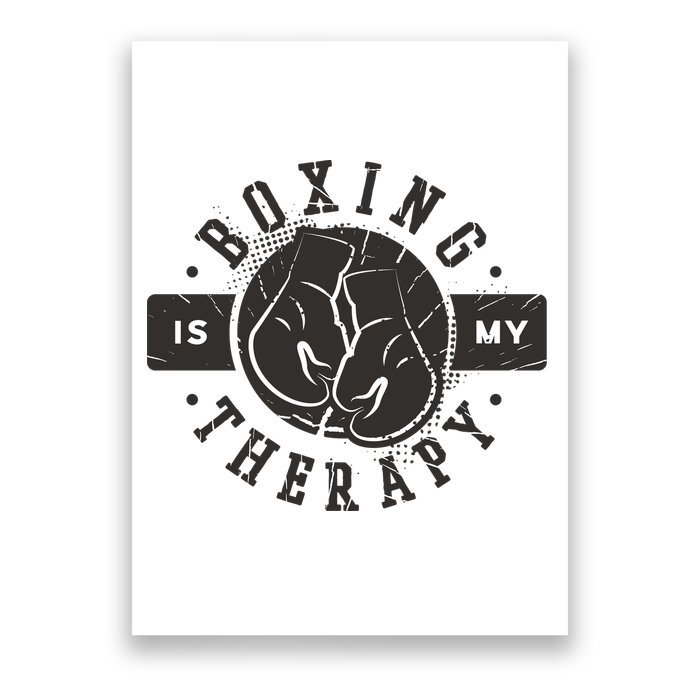 Boxing Is My Therapy Poster