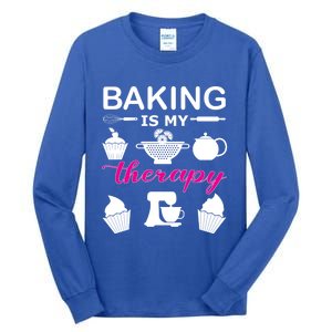 Baking Is My Therapy Gift Tall Long Sleeve T-Shirt