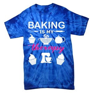 Baking Is My Therapy Gift Tie-Dye T-Shirt