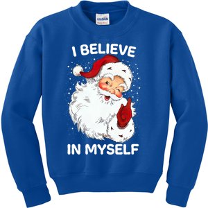 Believe In Myself Ironic Funny Santa Sayings Retro Christmas Cute Gift Kids Sweatshirt