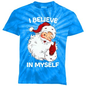 Believe In Myself Ironic Funny Santa Sayings Retro Christmas Cute Gift Kids Tie-Dye T-Shirt