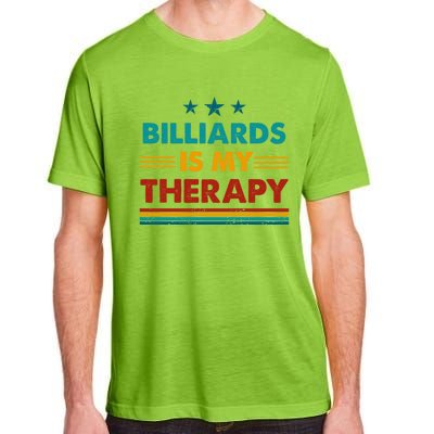 Billiards Is My Therapy Funny Billiards Gift Adult ChromaSoft Performance T-Shirt