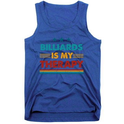 Billiards Is My Therapy Funny Billiards Gift Tank Top