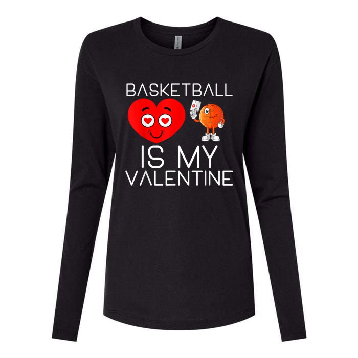 Basketball Is My Valentine Cute Basketball Valentines Day Womens Cotton Relaxed Long Sleeve T-Shirt